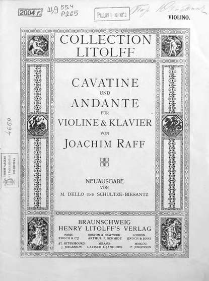 Cavatine, op. 85, № 3 und Andante fur violine & Klavier von J. Raff - Йозеф Иоахим Рафф