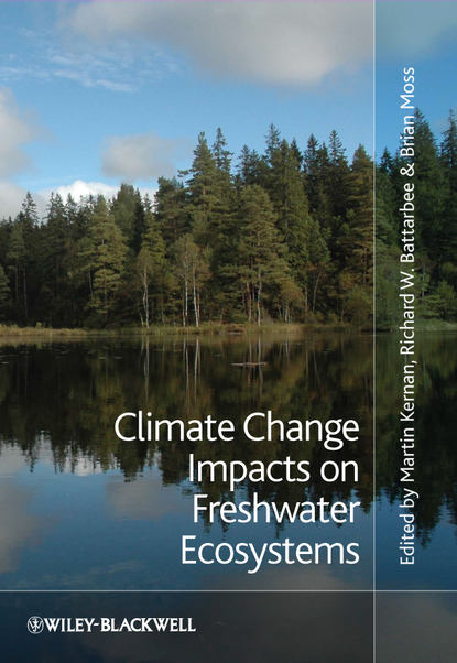 Climate Change Impacts on Freshwater Ecosystems — Группа авторов