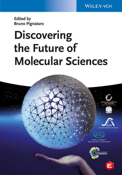 Discovering the Future of Molecular Sciences — Группа авторов