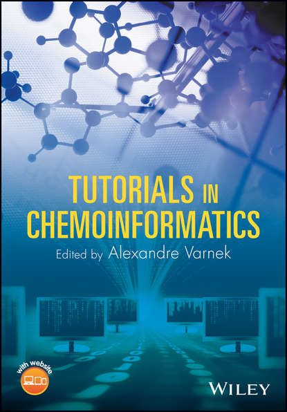 Tutorials in Chemoinformatics — Группа авторов