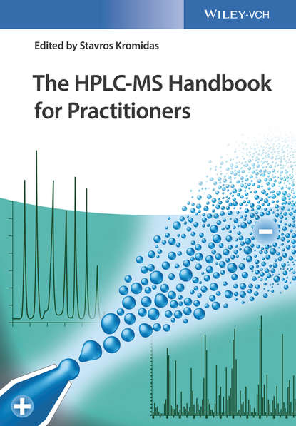 The HPLC-MS Handbook for Practitioners - Группа авторов