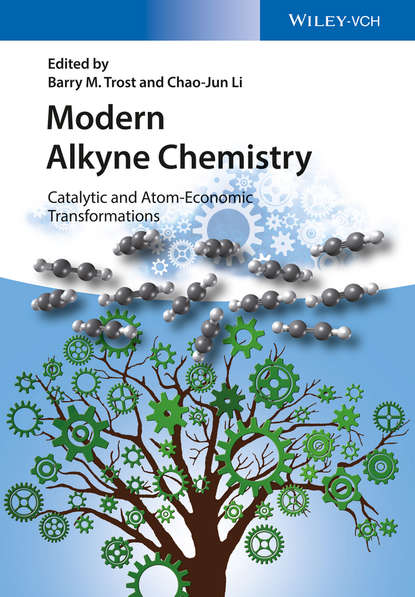 Modern Alkyne Chemistry - Группа авторов