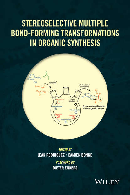 Stereoselective Multiple Bond-Forming Transformations in Organic Synthesis — Группа авторов