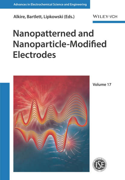 Nanopatterned and Nanoparticle-Modified Electrodes - Группа авторов