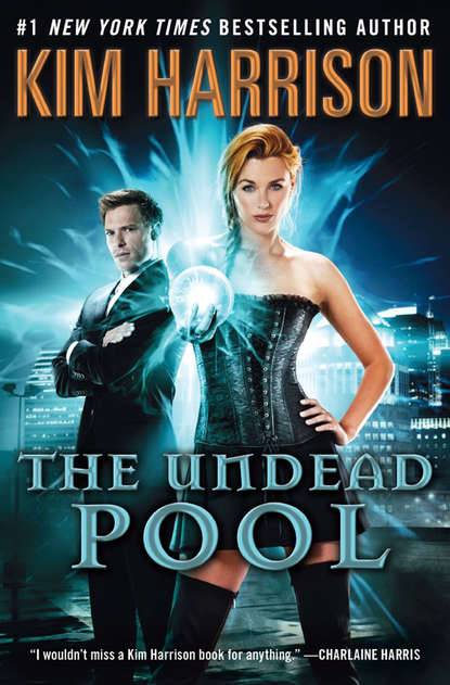 The Undead Pool — Ким Харрисон