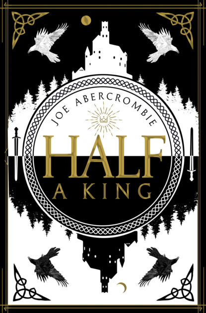 Half a King - Джо Аберкромби