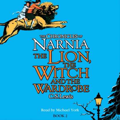 Lion, the Witch and the Wardrobe — Клайв Стейплз Льюис