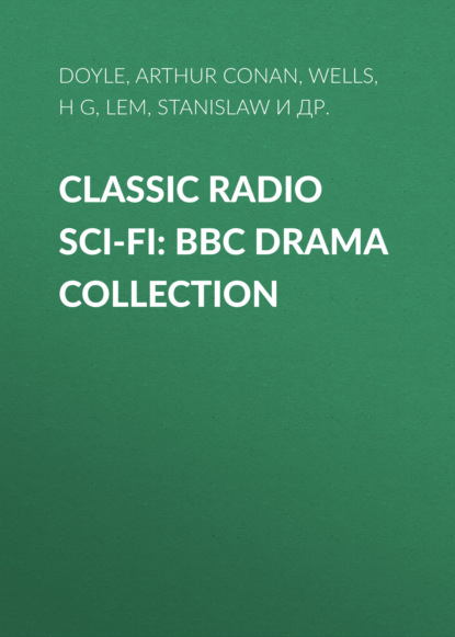 Classic Radio Sci-Fi: BBC Drama Collection - Станислав Лем