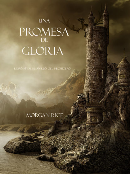 Una Promesa De Gloria - Морган Райс