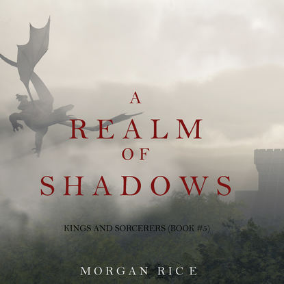 A Realm of Shadows - Морган Райс