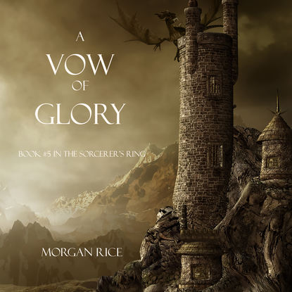 A Vow of Glory — Морган Райс