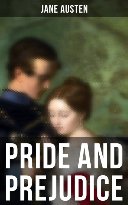 Pride and Prejudice — Джейн Остин