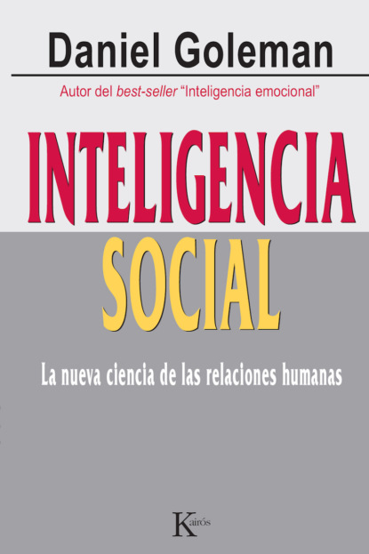 Inteligencia social - Дэниел Гоулман