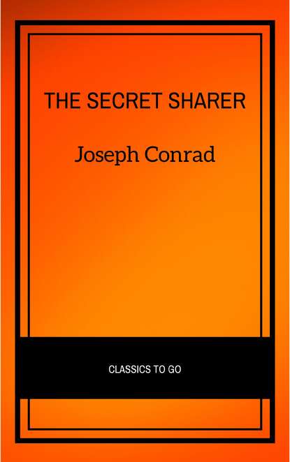 The Secret Sharer — Джозеф Конрад