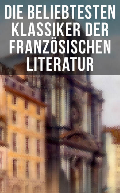 Die beliebtesten Klassiker der franz?sischen Literatur — Эмиль Золя