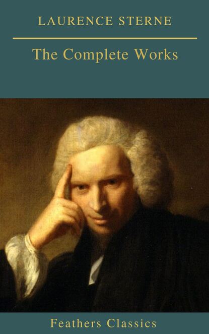 Laurence Sterne : The Complete Works - Лоренс Стерн