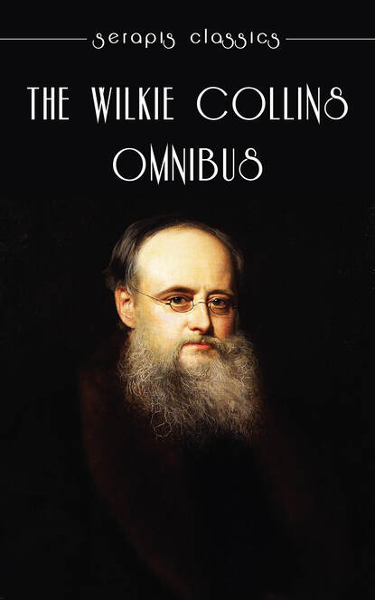 The Wilkie Collins Omnibus - Уилки Коллинз