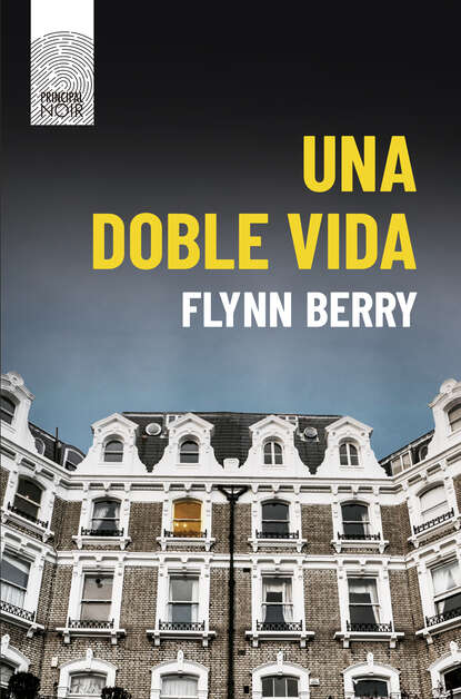 Una doble vida - Флинн Берри