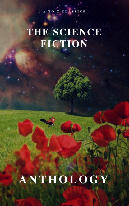 The Science Fiction Anthology — Филип Дик