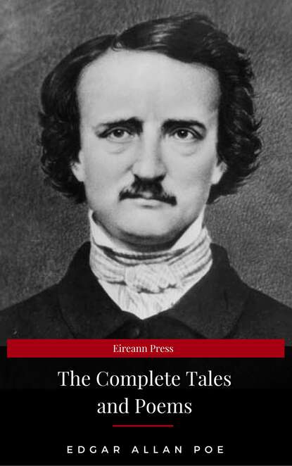 Edgar Allan Poe: Complete Tales and Poems - Эдгар Аллан По