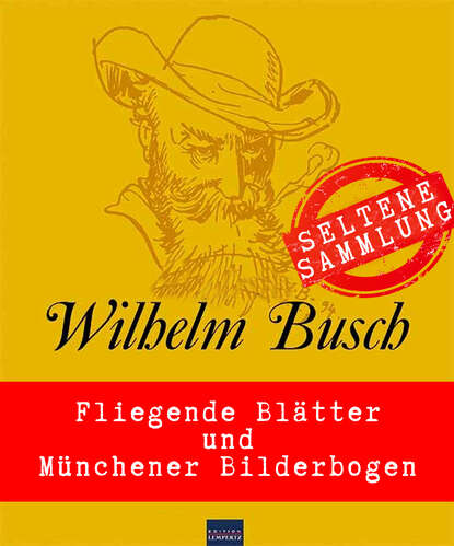 Willhelm Busch: Seltene Sammlung — Вильгельм Буш